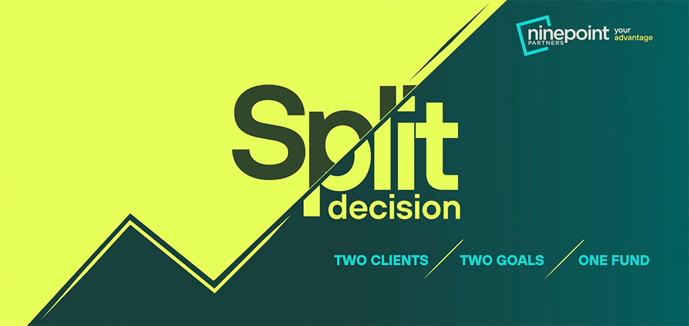 Ninepoint Partners - Split Decision