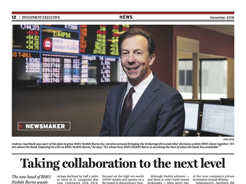 Andrew Auerbach, BMO Nesbitt Burns, Investment Executive November 2018, page 12