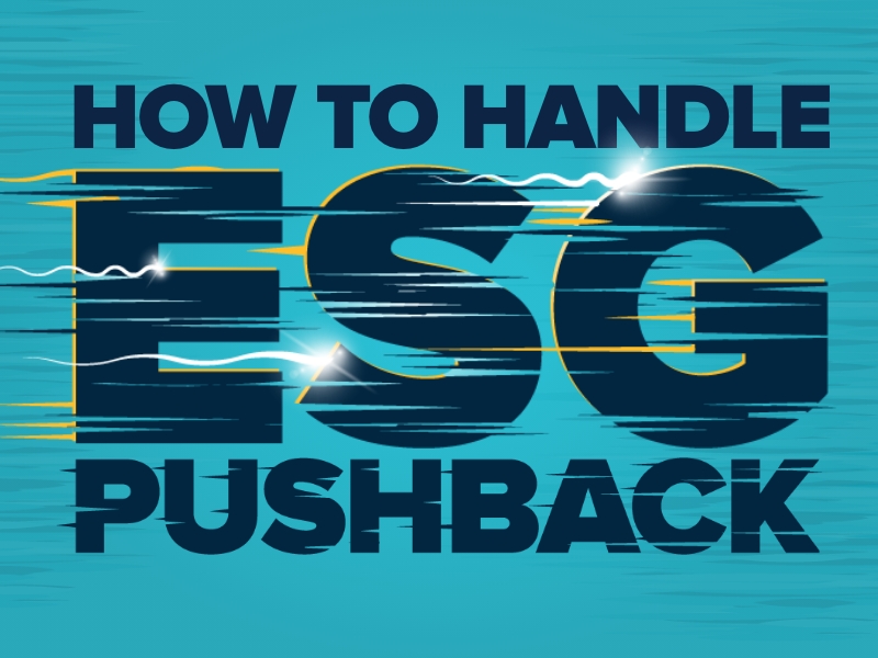How to handle ESG pushback