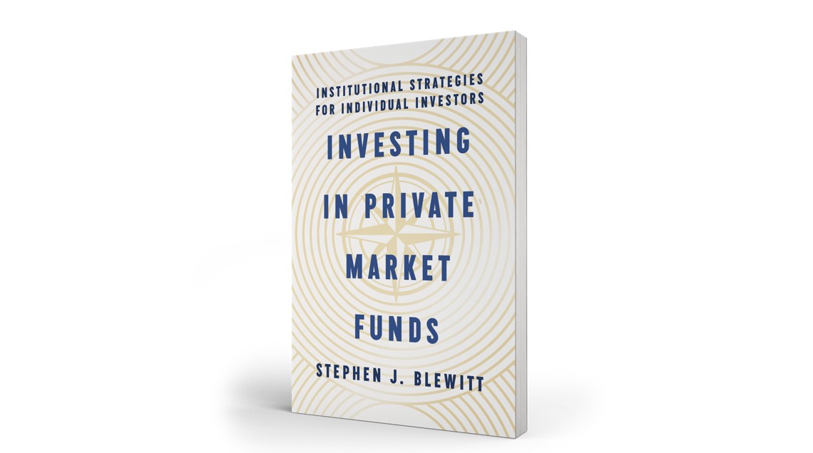 Investing in Private Market Funds by Stephen Blewitt